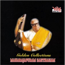 Golden Collections - Maharajapuram Santanam [सुवर्णसङ्ग्रहः - महाराजपुरम् सन्तानम्]